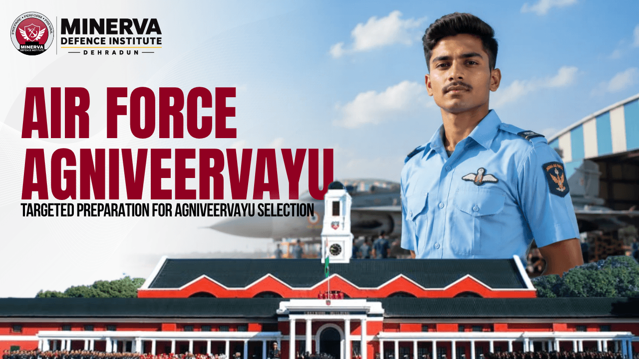 Air Force Agniveervayu preparation at Minerva